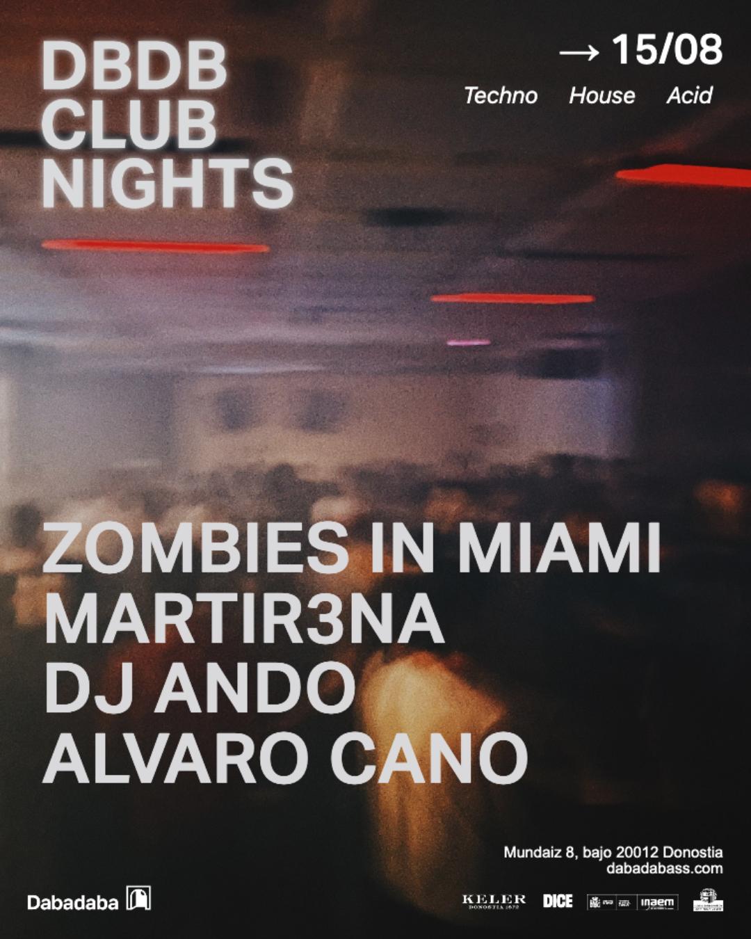 Zombies In Miami + Martir3Na + Dj Ando + Álvaro Cano #Astenagusia