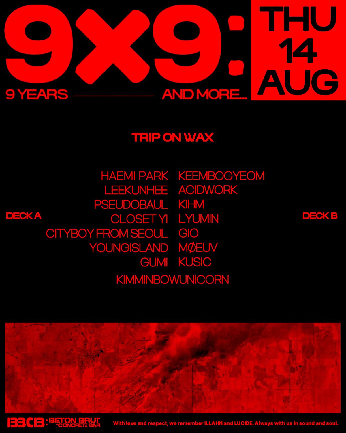[9X9: 9 Years And More] 9 Years Anniversary - Day 4 - Trip On Wax