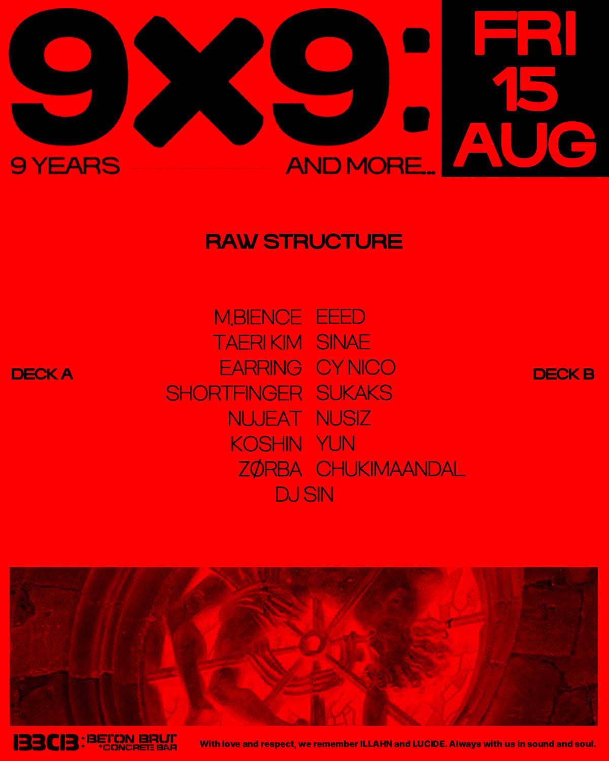[9X9: 9 Years And More] 9 Years Anniversary - Day 5 - Raw Structure