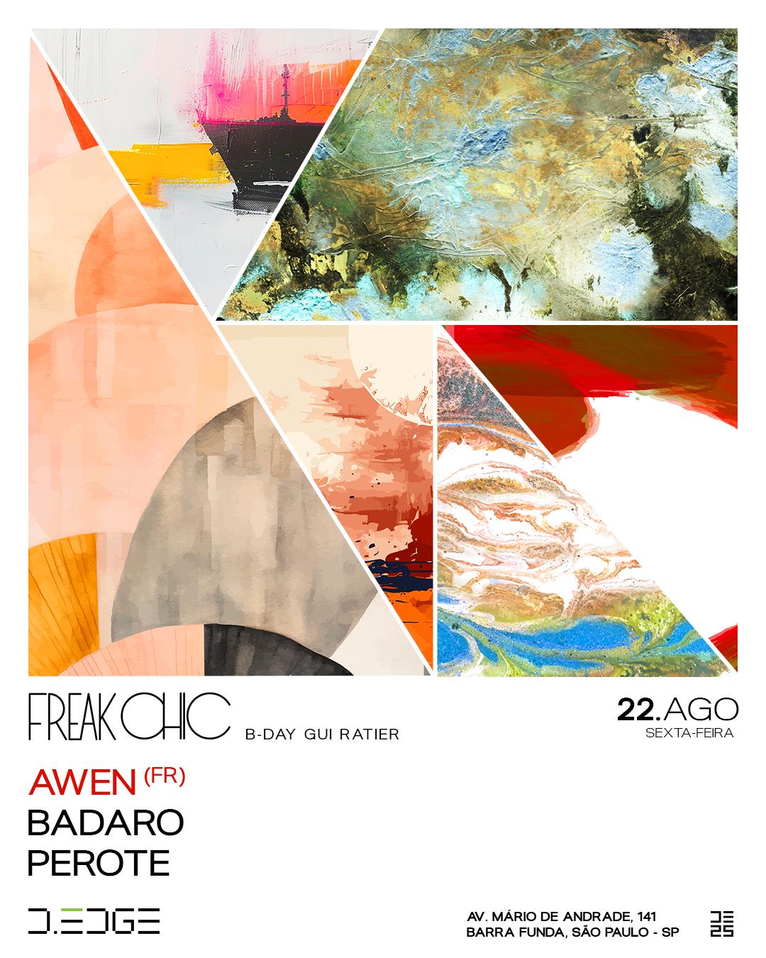 Freak Chic D-Edge Sp Pres.: P1: Awen (Fr). Badaro. Perote