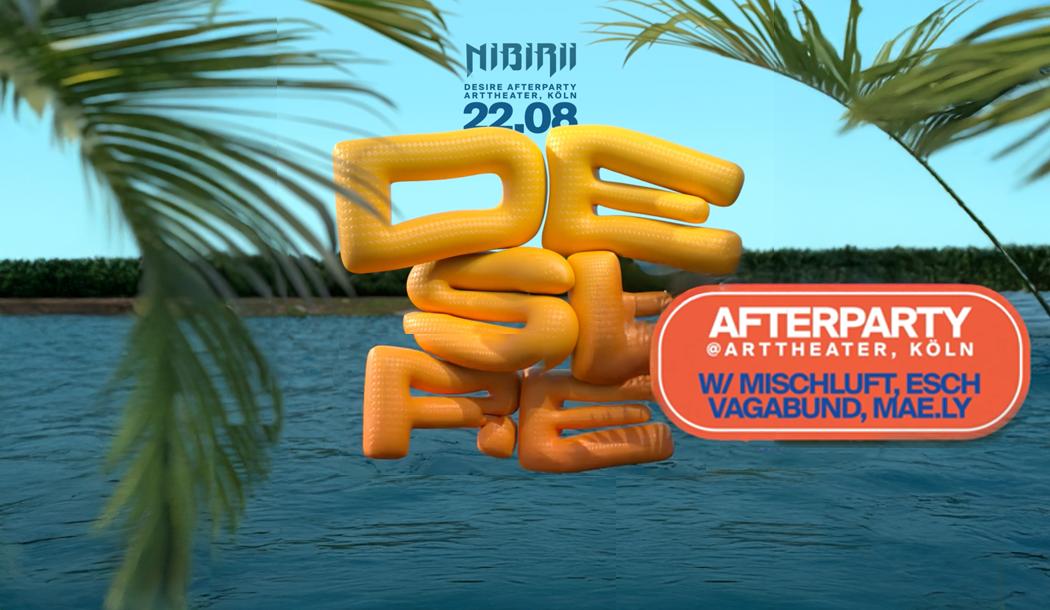 Afterparty By Desire With Mischluft A.M