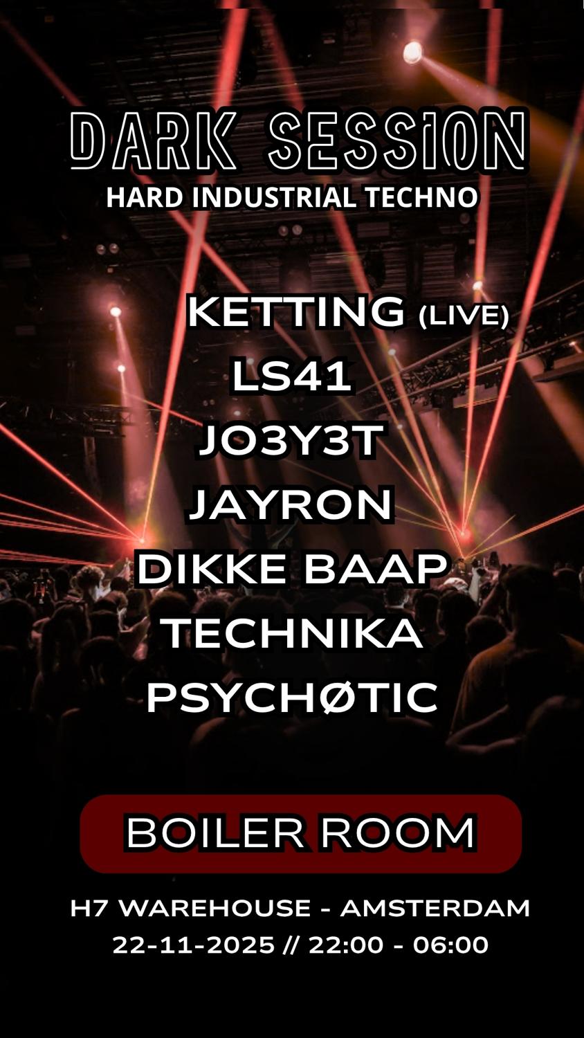 Dark Session: Boiler Room Special