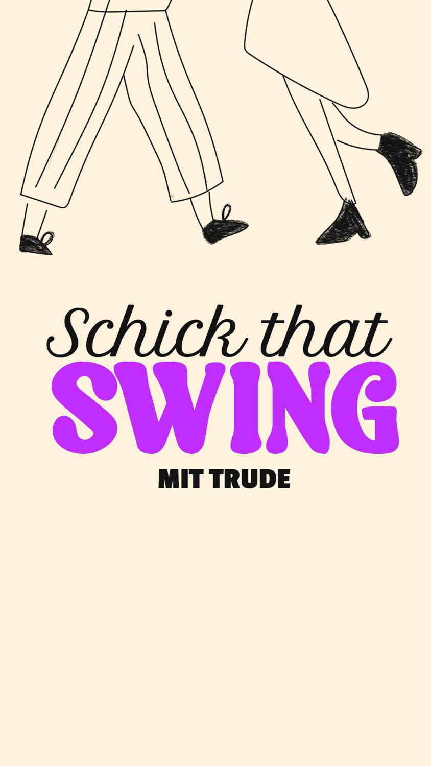 Schick That Swing With Trude
