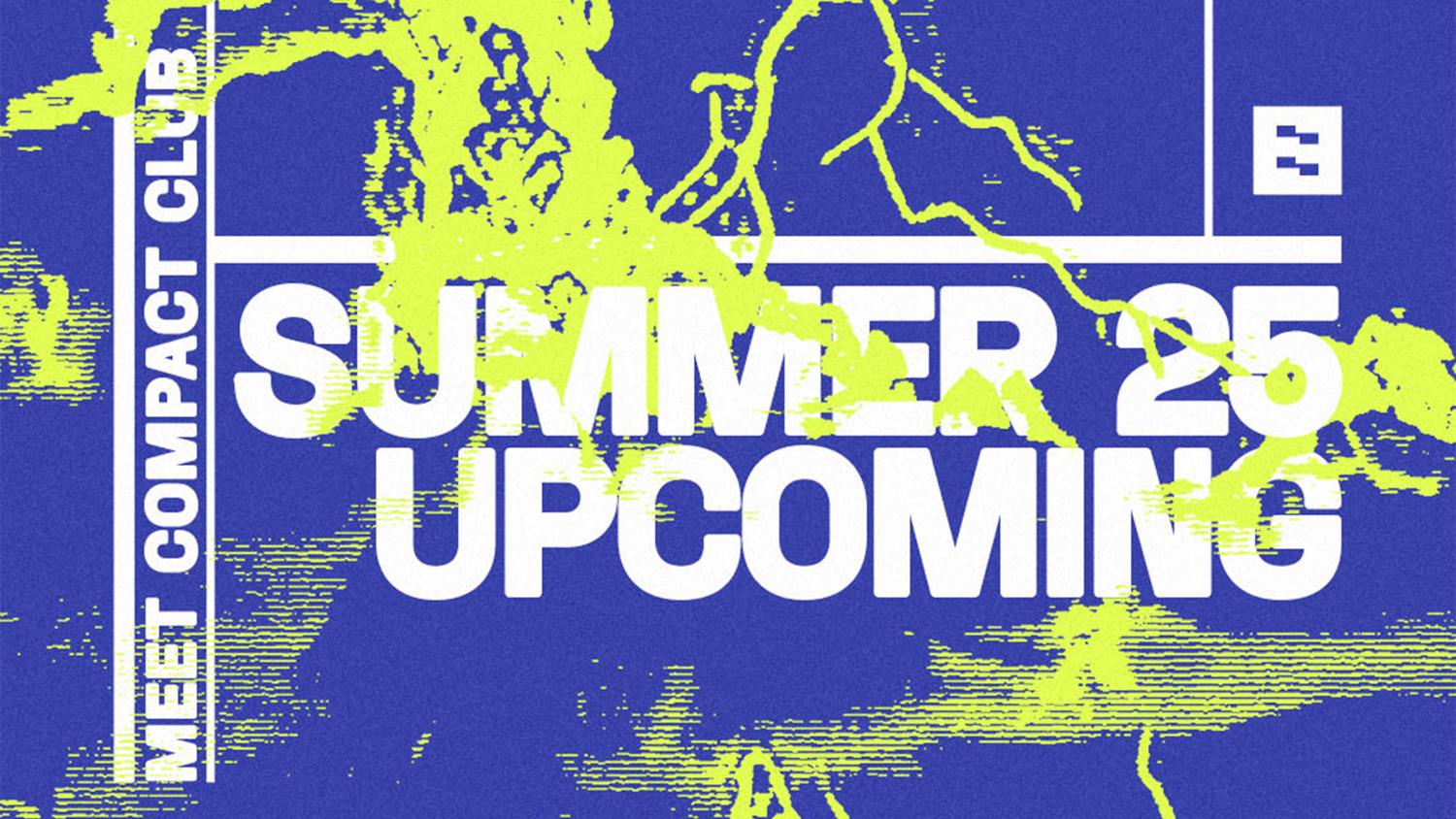 Meet Summer Closing