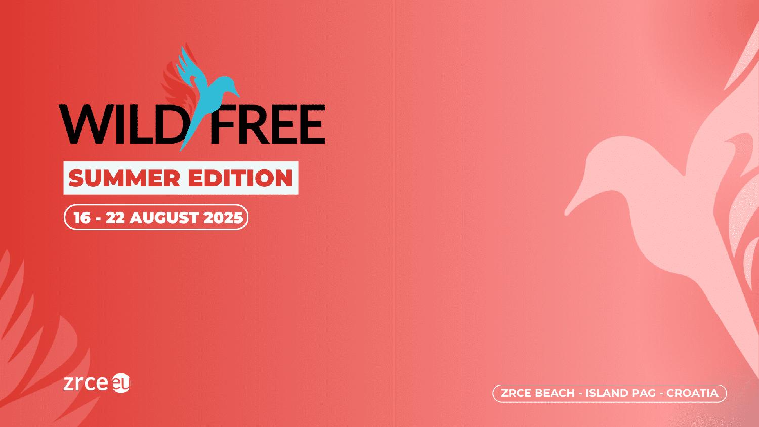 Wild & Free Summer Edition