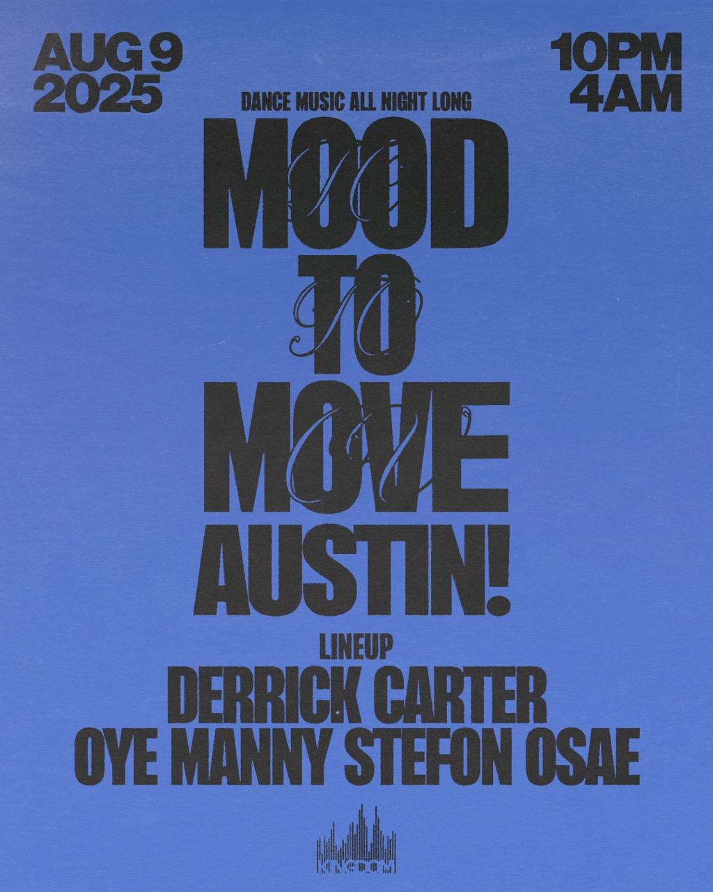 Moodtomove Feat. Derrick Carter