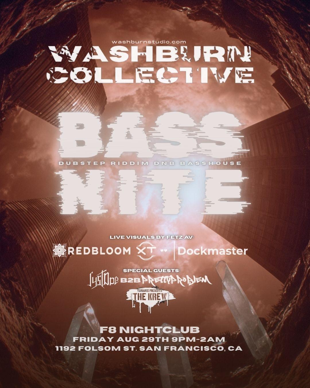 Washburn Bass Night At F8