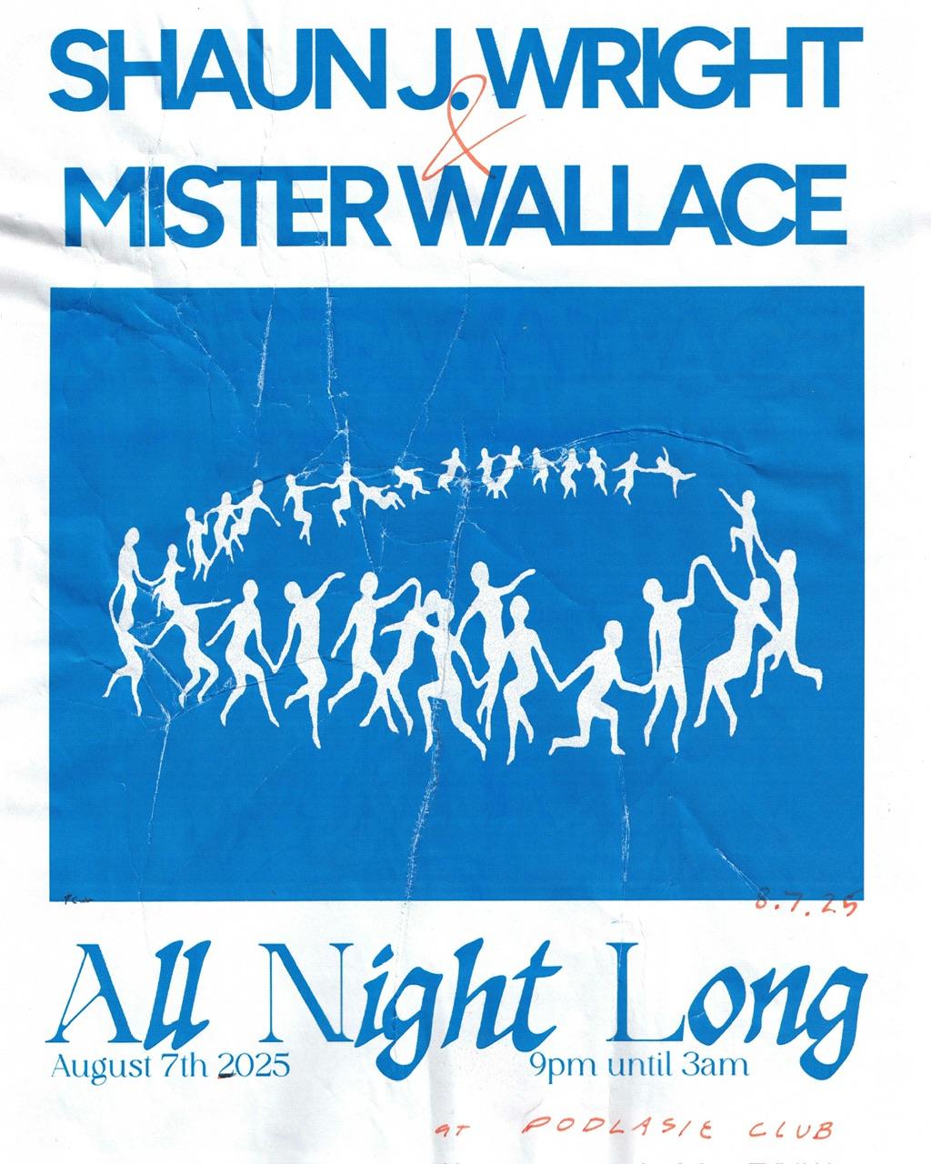 Shaun J Wright & Mister Wallace All Night Long
