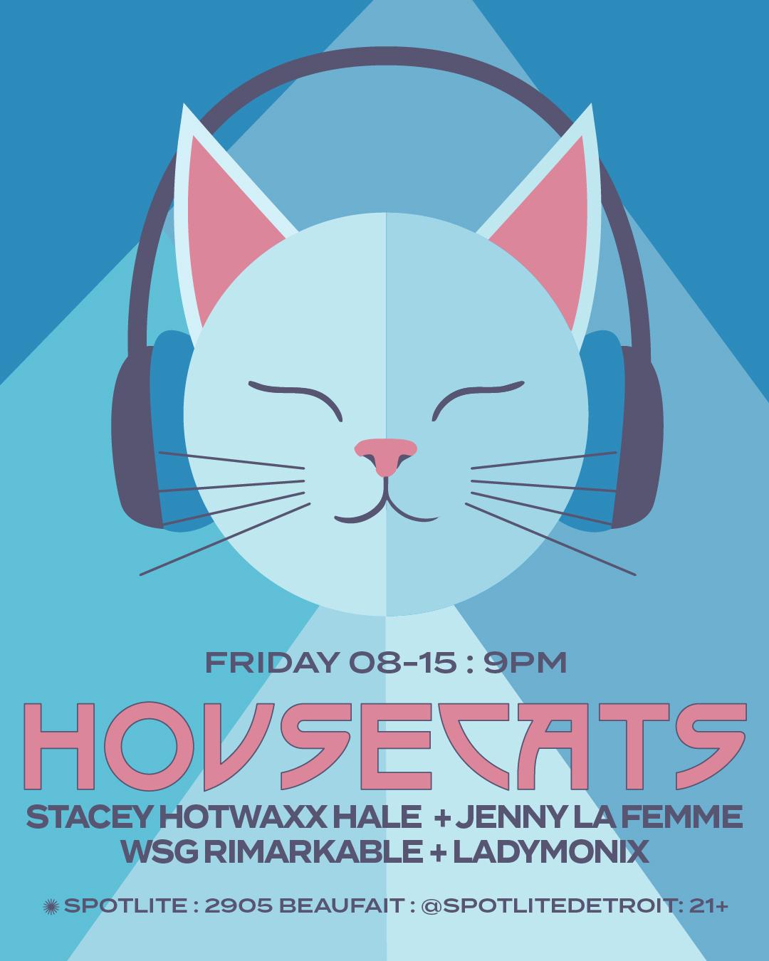 Housecats