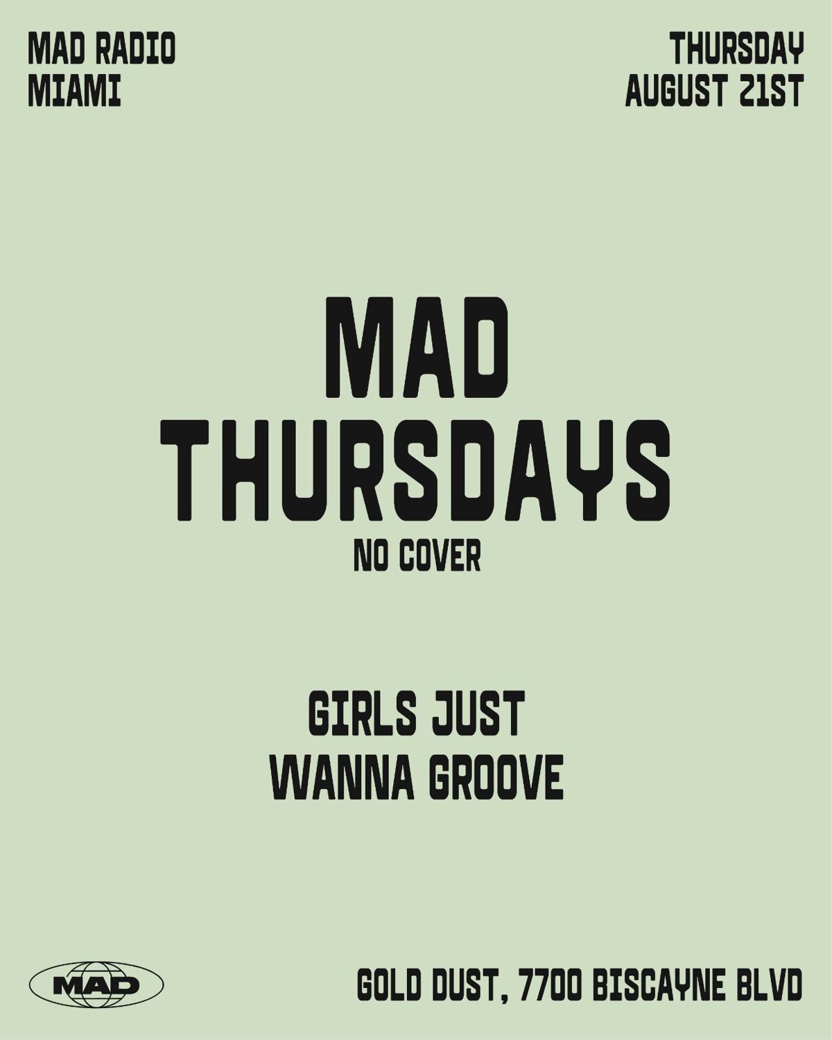 Mad Thursdays / Girls Just Wanna Groove: Shir Miya, La Bb