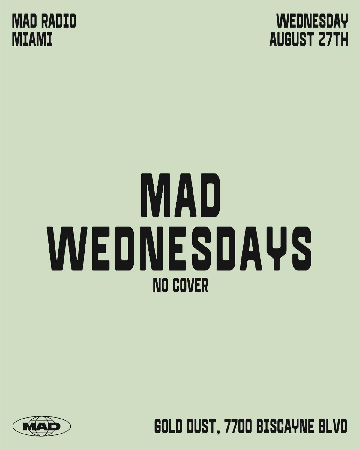 Mad Wednesdays
