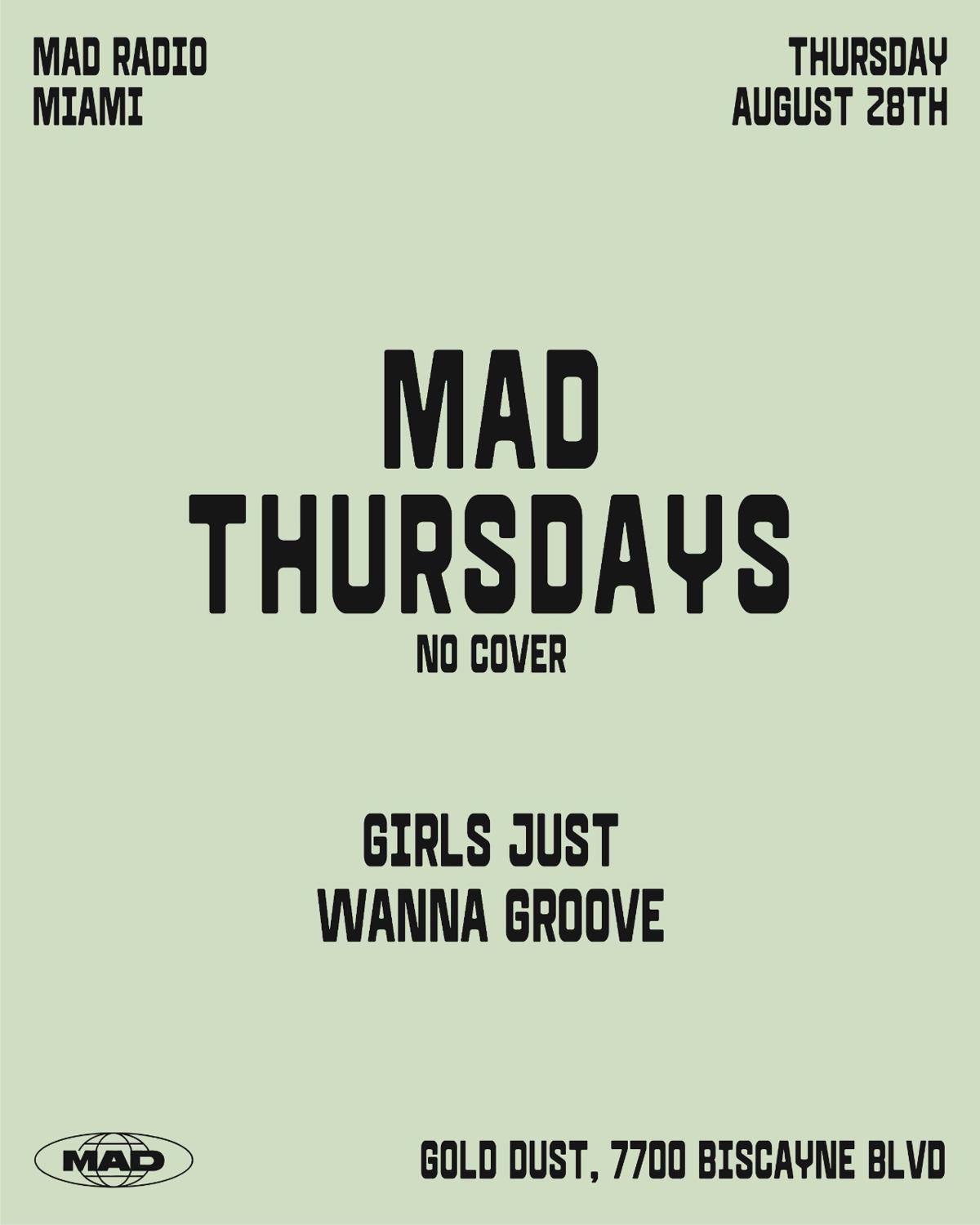 Mad Thursdays / Girls Just Wanna Groove: Daizy (Bday Set), Georgia Mafia