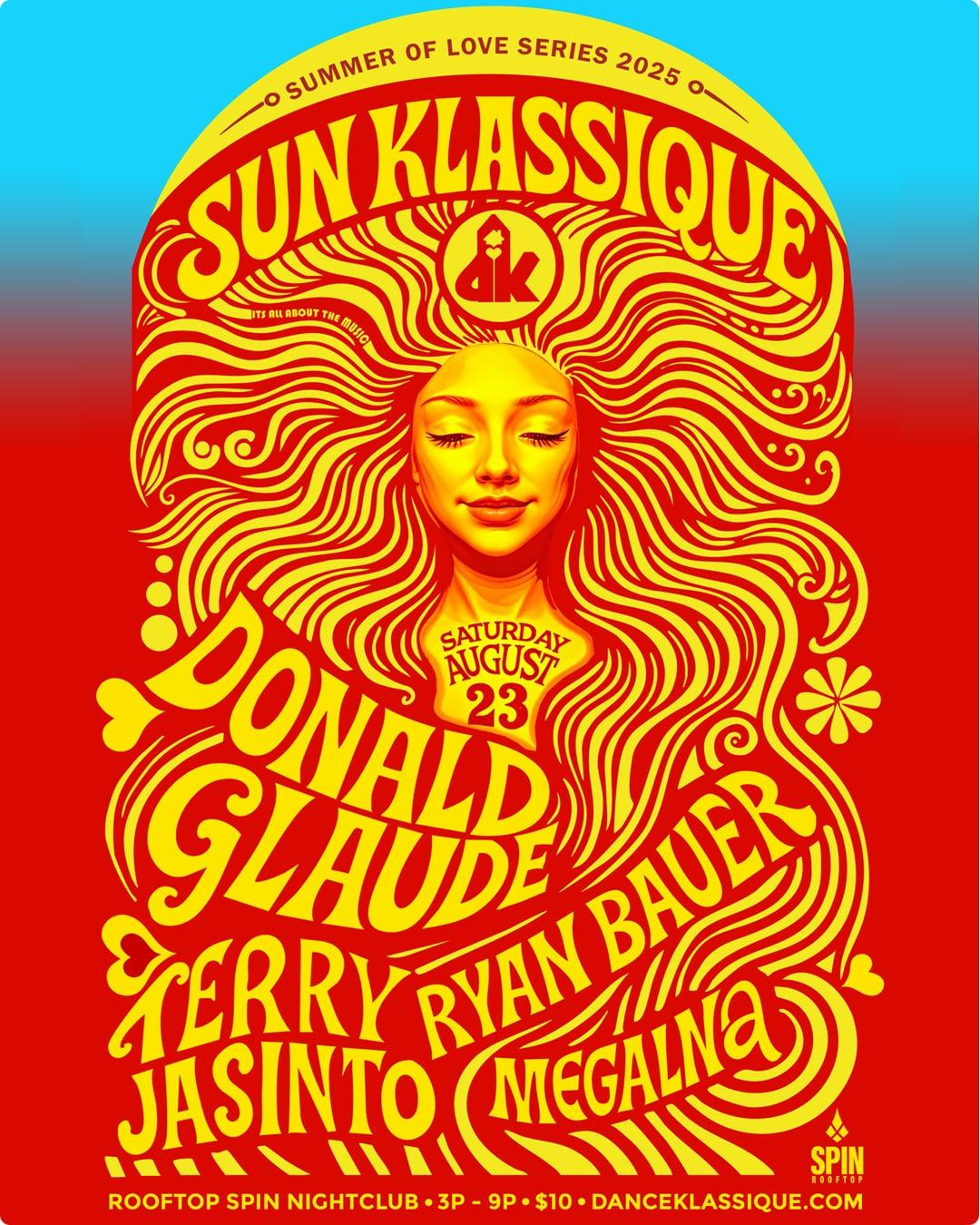 Sun Klassique Spin Rooftop Day Party With Donald Glaude And Dk Residents
