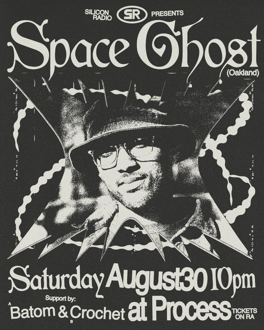 Silicon Radio Presents: Space Ghost (Oakland)