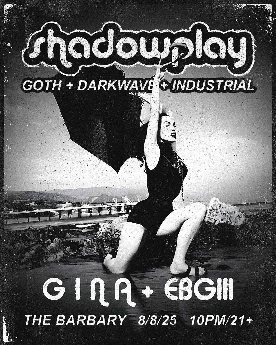 Shadowplay ++Goth Night