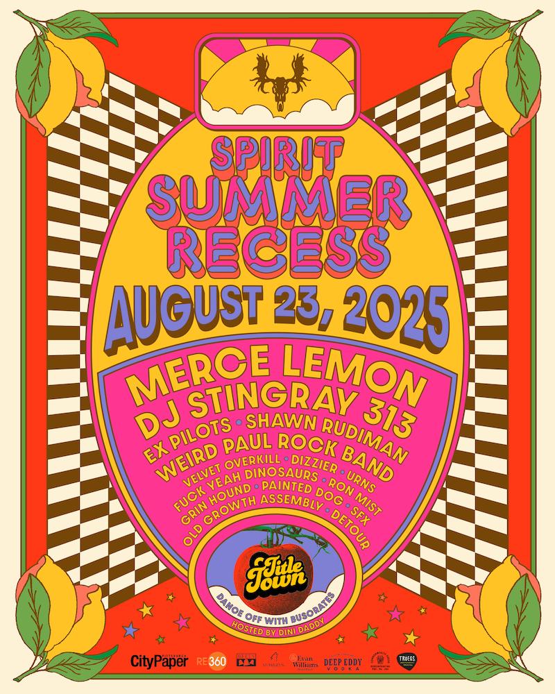 Spirit'S 8Th Annual Summer Recess Food And Music Festival