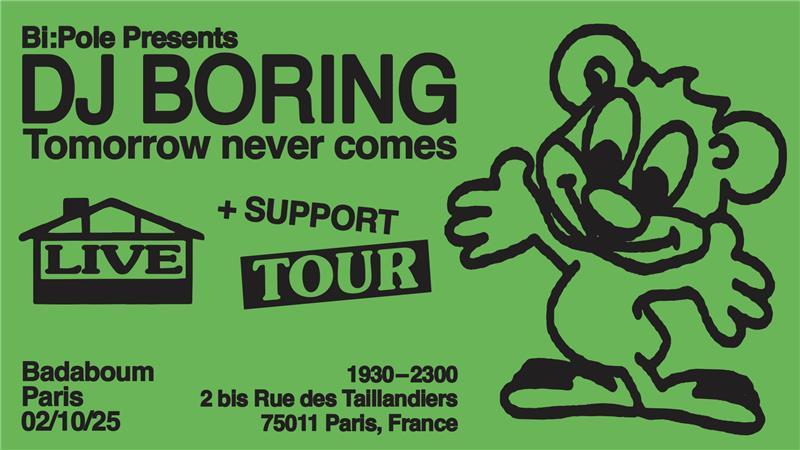Concert - Dj Boring + Guests, Paris
