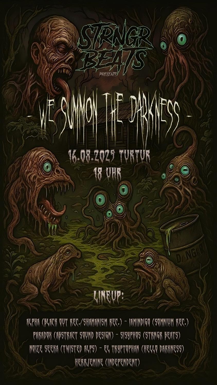 Strngr Beats Presents - We Summon The Darkness -