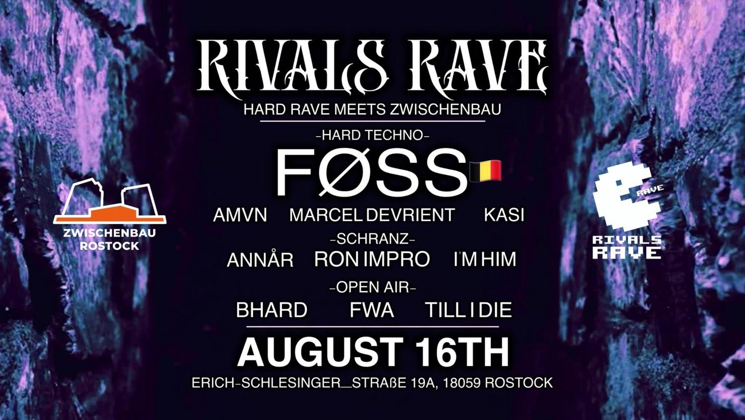 Rivals Rave - Hard Rave Meets Zwischenbau