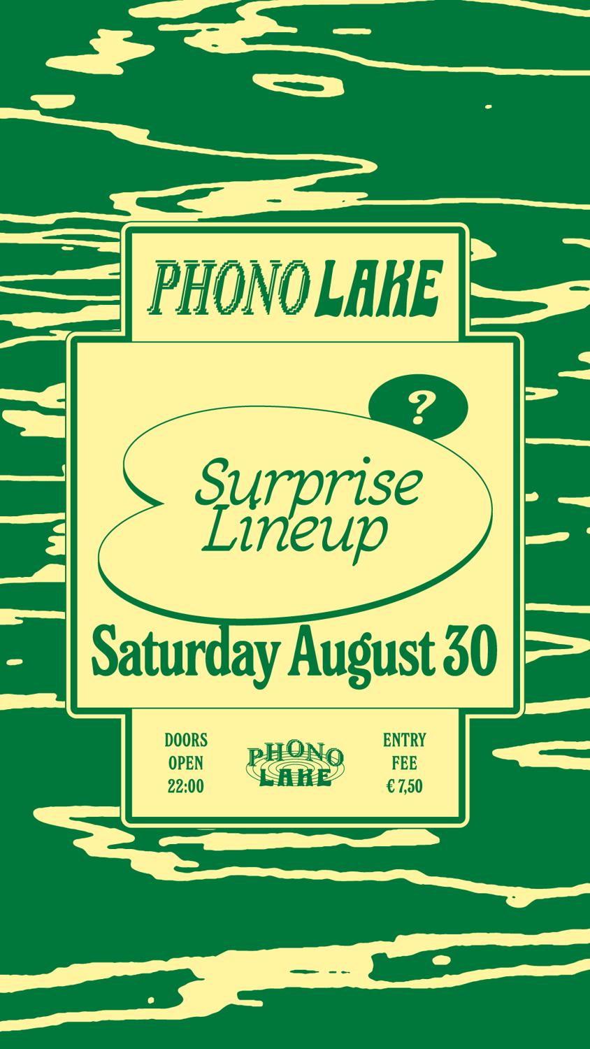 Phono Lake With Surprise Lineup
