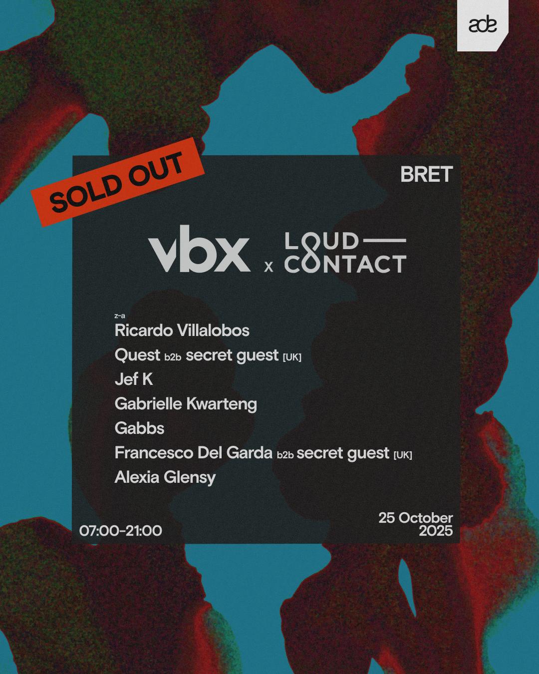 Vbx X Loud-Contact | Ade
