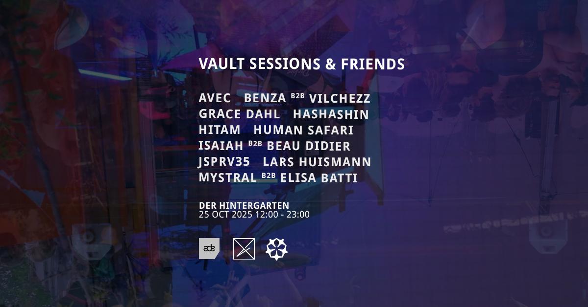 Vault Sessions & Friends