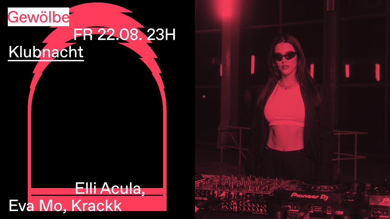 Klubnacht With Elli Acula, Eva Mo, Krackk