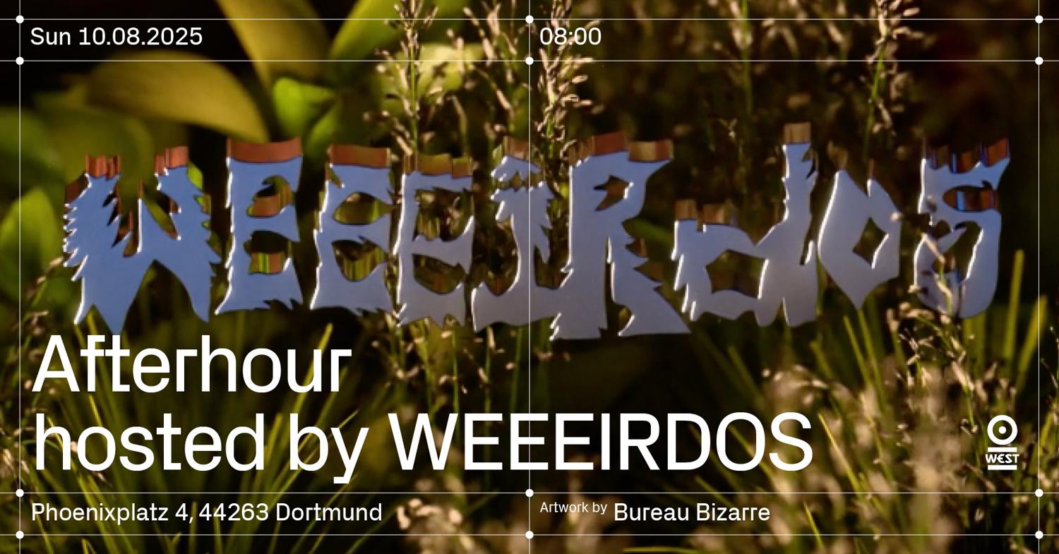 Afterhour Hosted By Weeeirdos I Free Entry