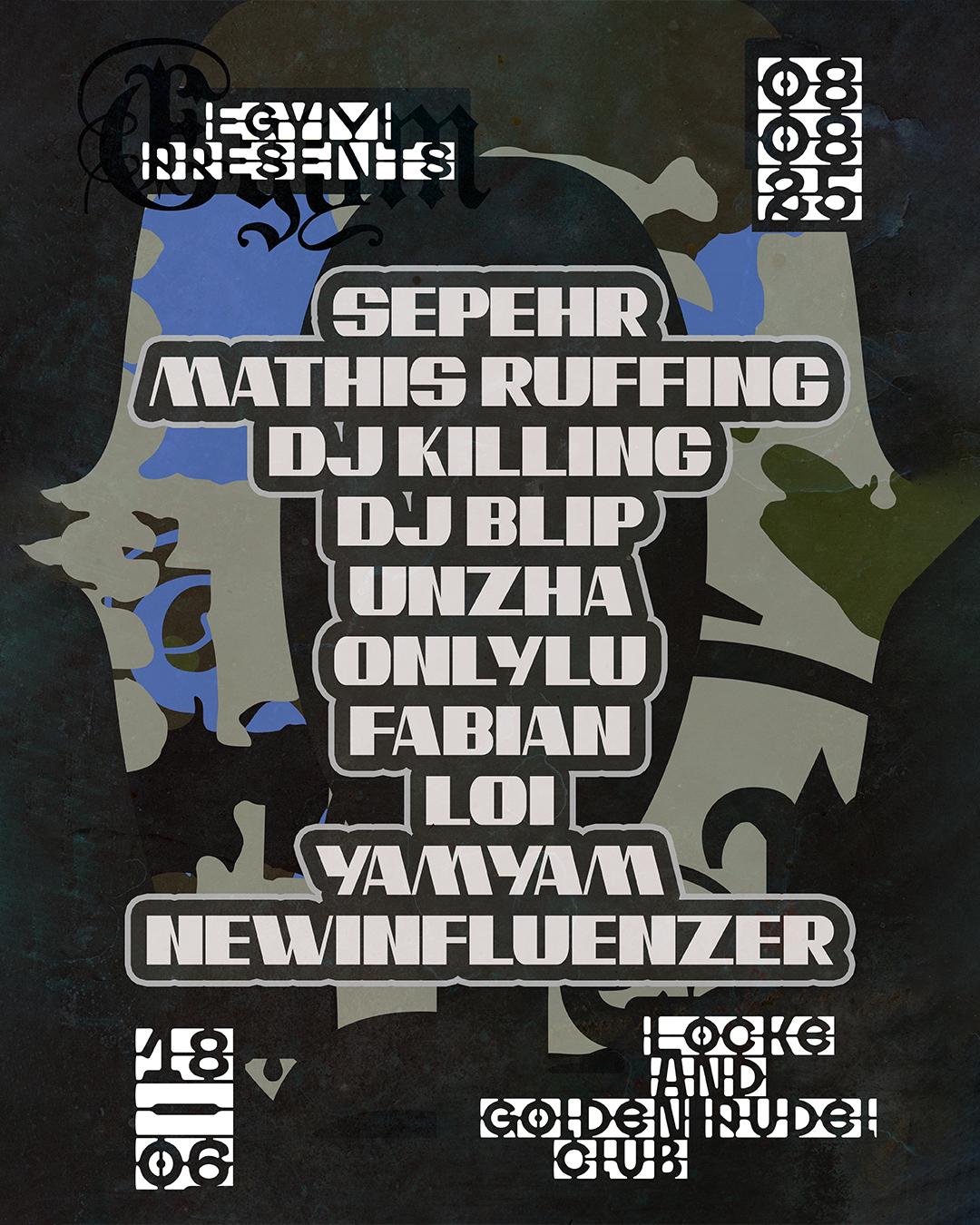 Egym W/ Sepehr, Mathis Ruffing, Dj Killing & More