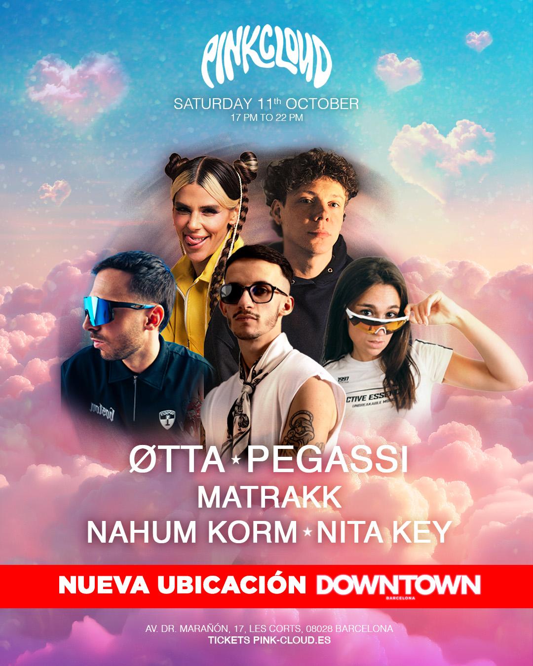 Pinkcloud Festival Barcelona Pres. Pegassi, Øtta & Matrakk