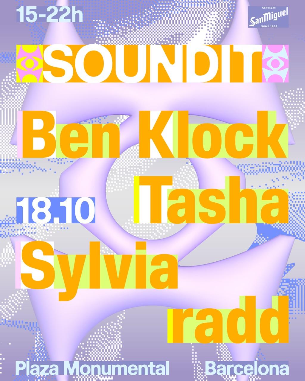 Soundit Plaza: Ben Klock, Tasha, Sylvia, Radd