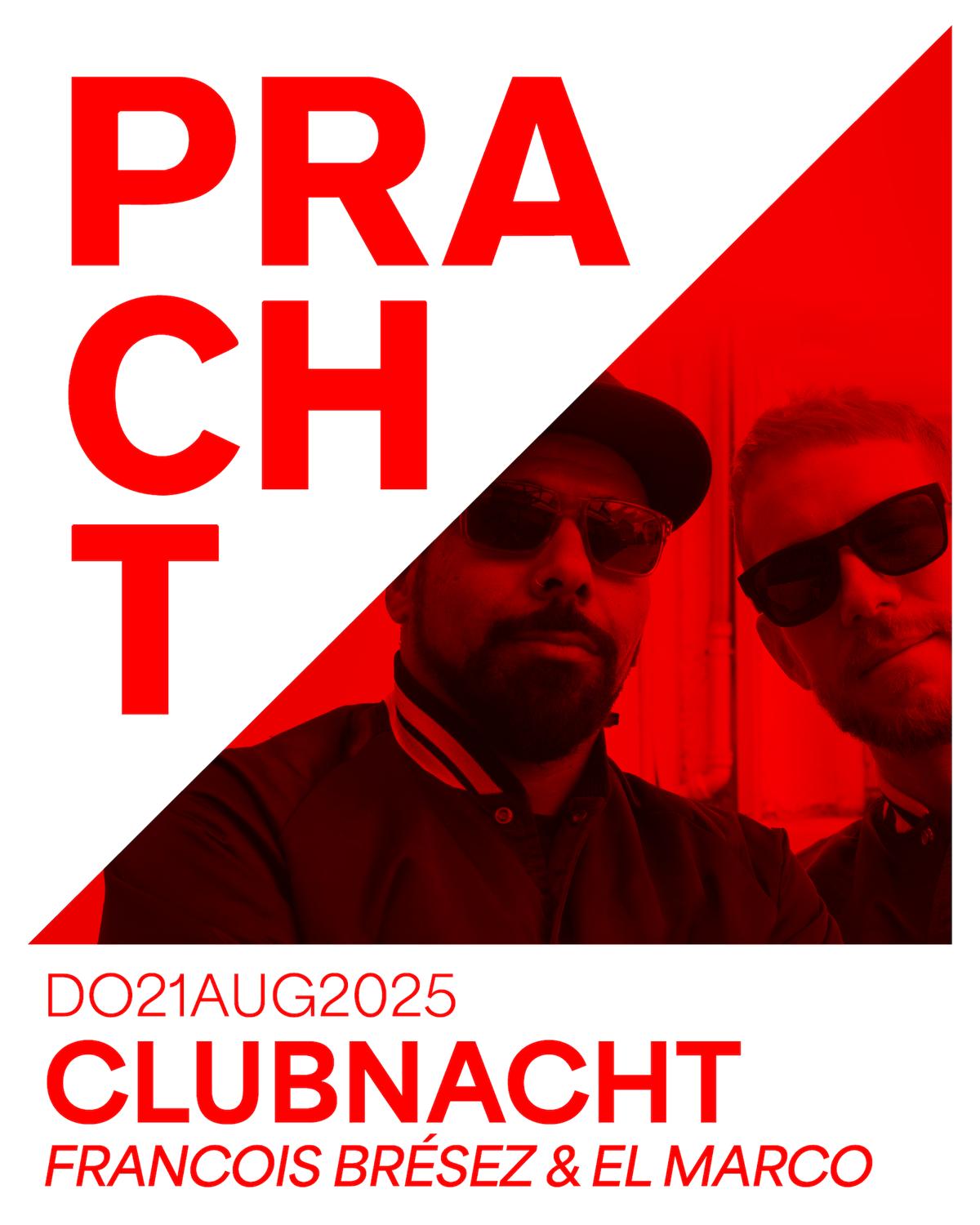 Clubnacht With Francois Brésez & El Marco