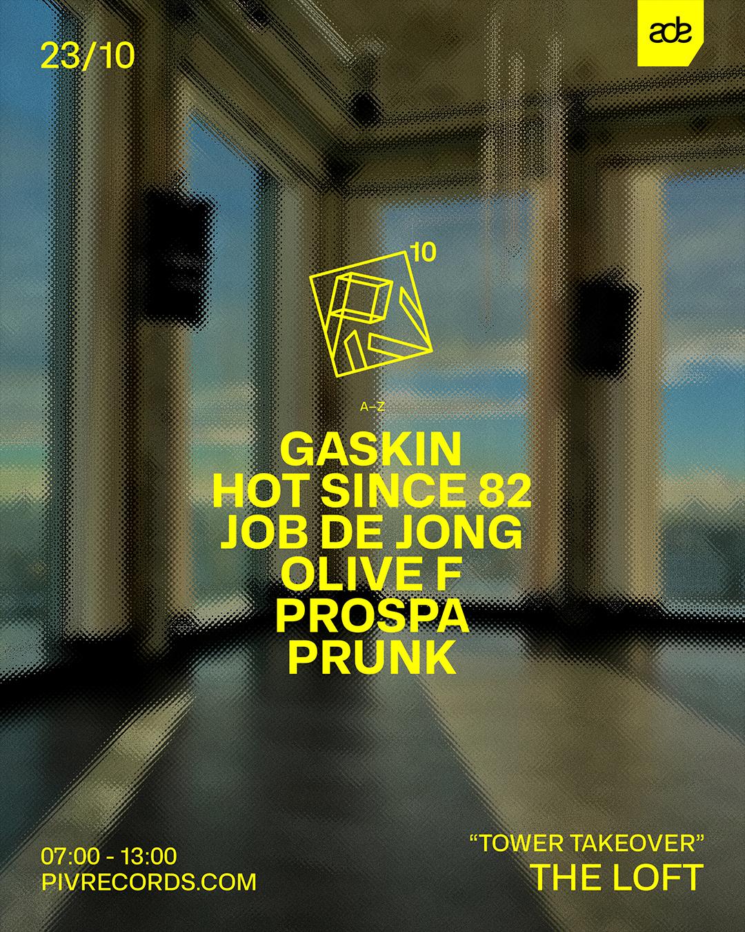 Piv Ade - Tower Takeover - The Loft