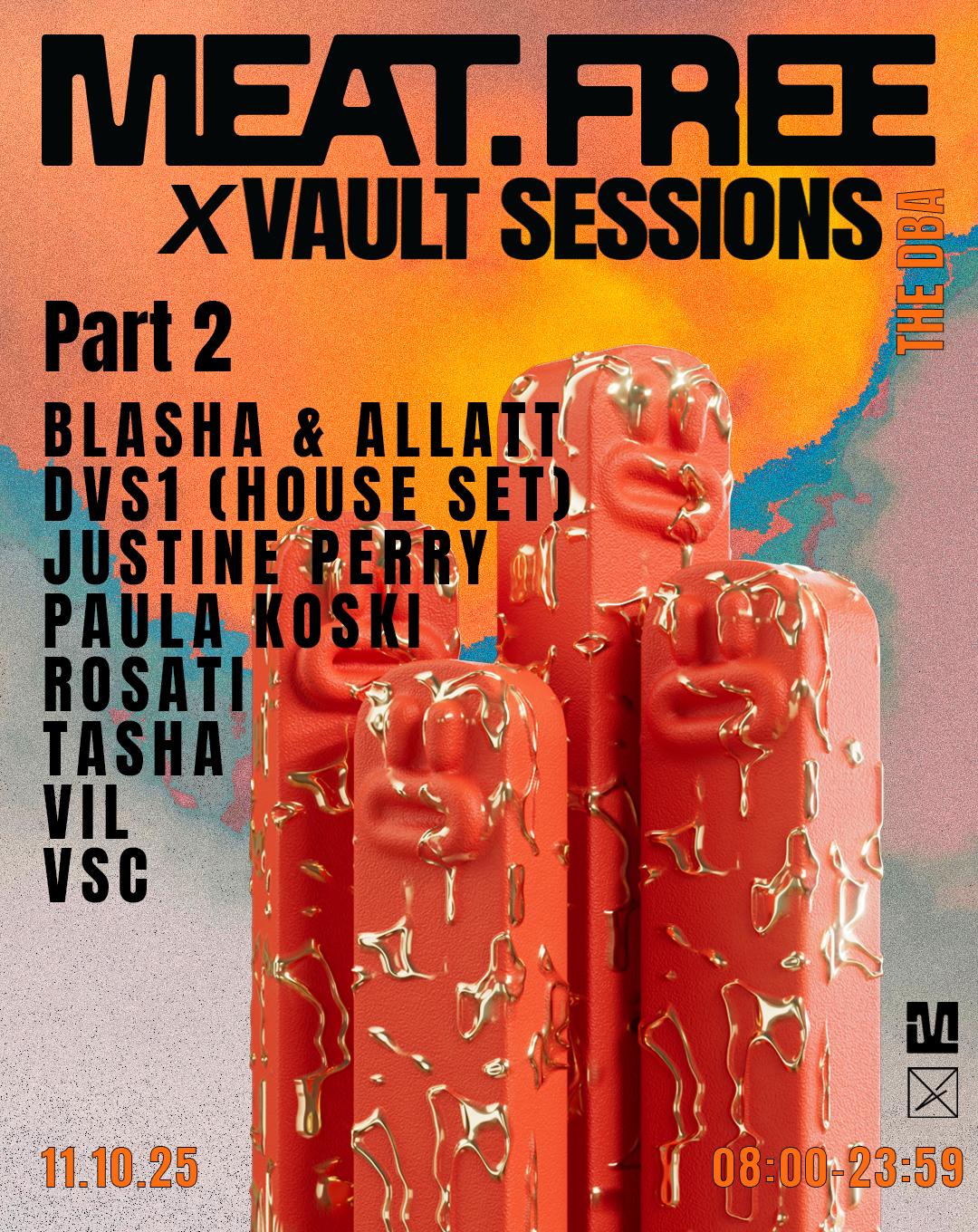 Meat Free X Vault Sessions: Part 2