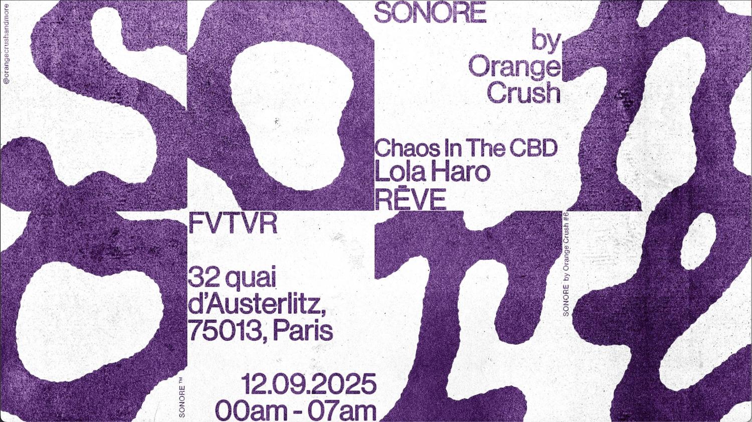  Chaos In The Cbd, Lola Haro, Reve : Sonore By Orange Crush