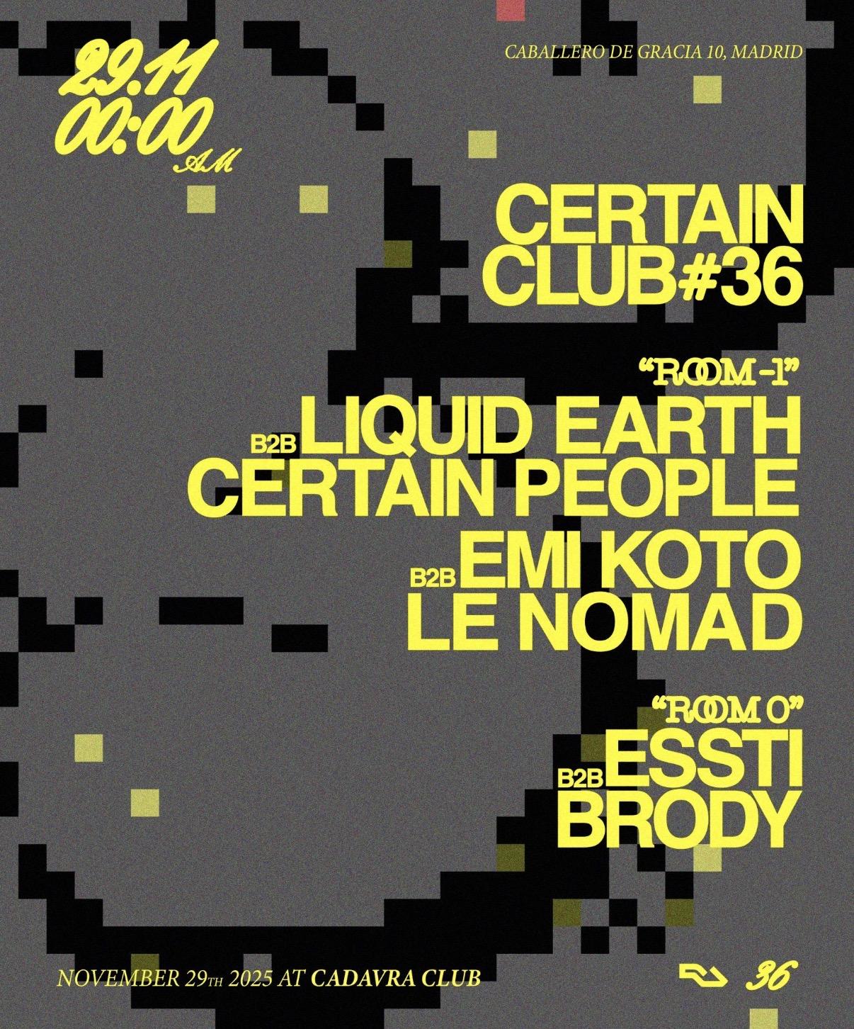 Certain Club With Liquid Earth