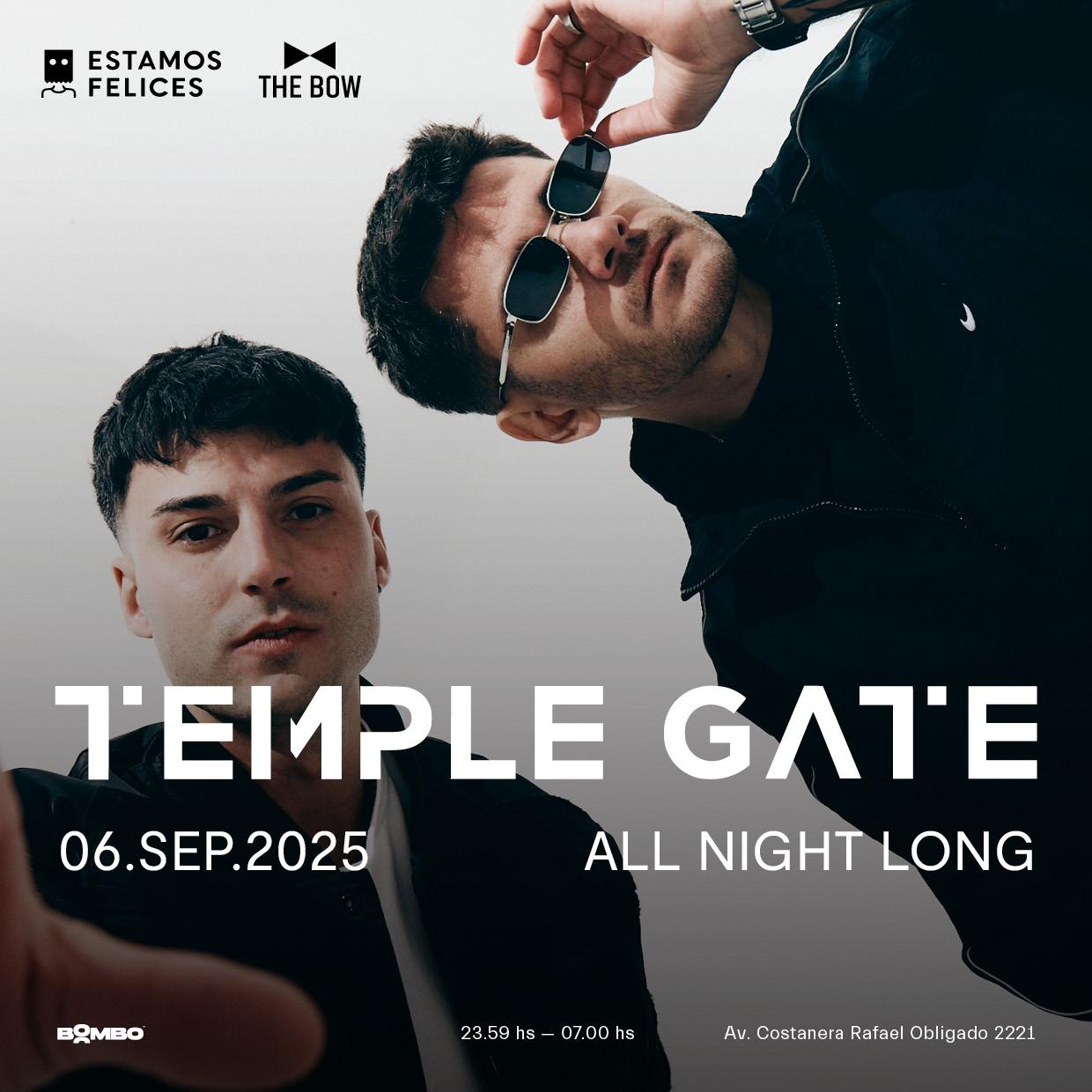 The Bow & Estamos Felices Pres: Temple Gate