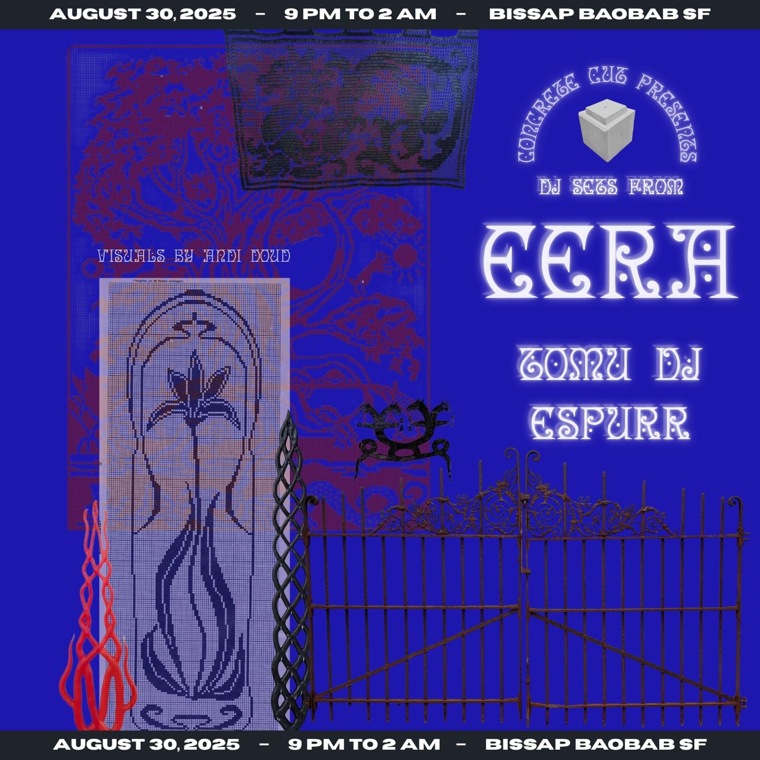 Concrete Cut Presents: Eera + Tomu Dj + Espurr
