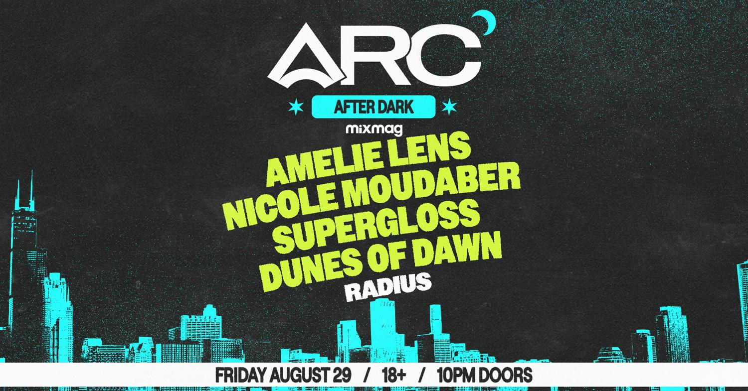 Arc After Dark - Amelie Lens