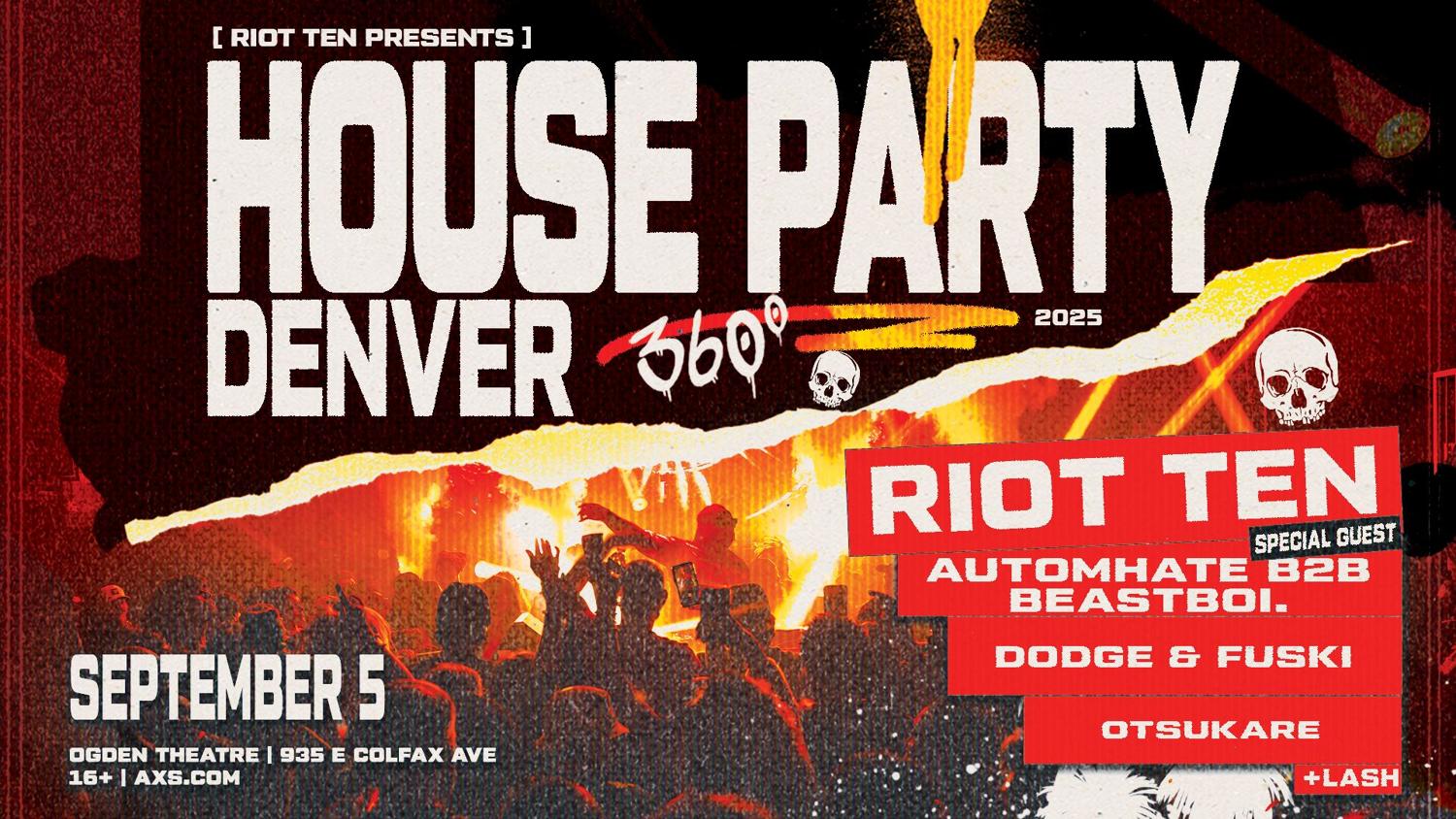 Riot Ten: 360 House Party