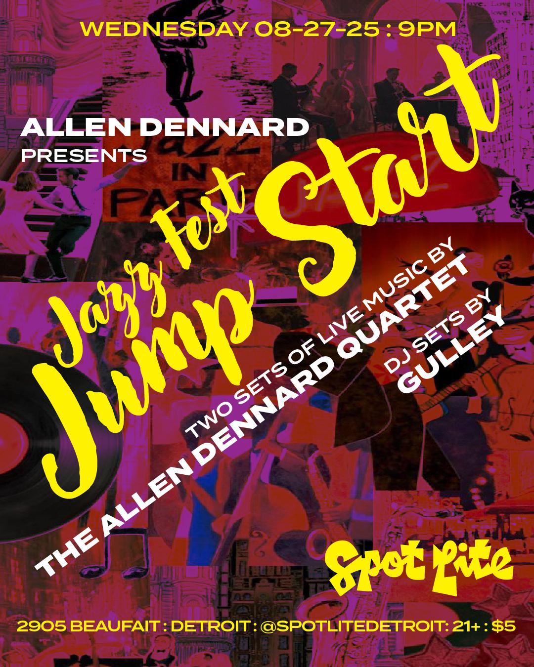 Allen Denard Presents: Jazz Fest Jump Start