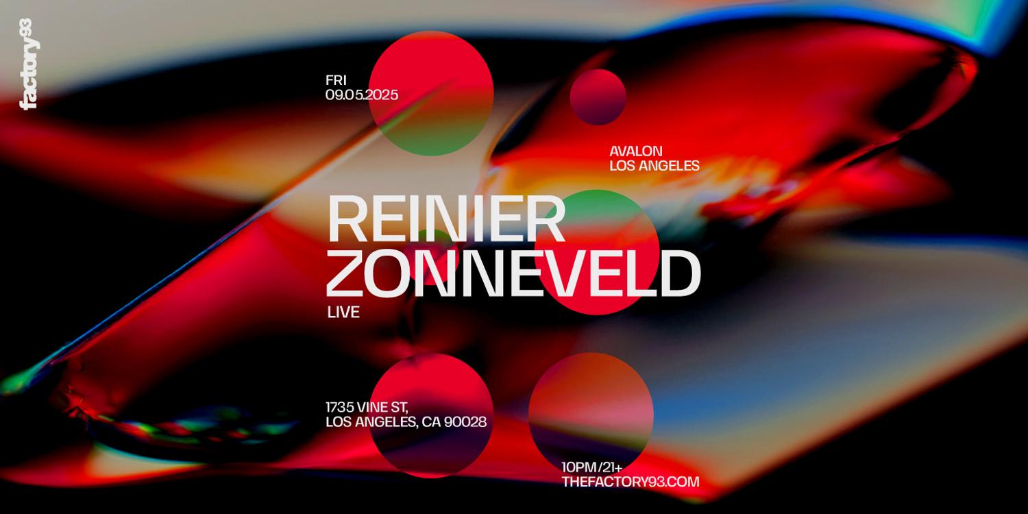 Factory 93 Presents Reinier Zonneveld
