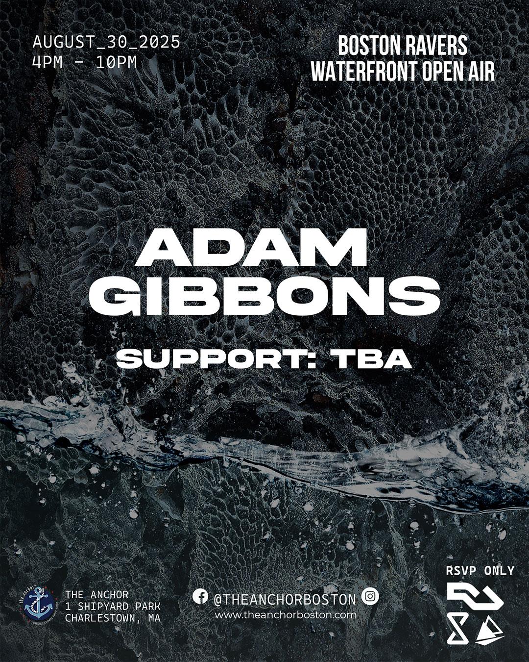 Boston Ravers Present: Adam Gibbons