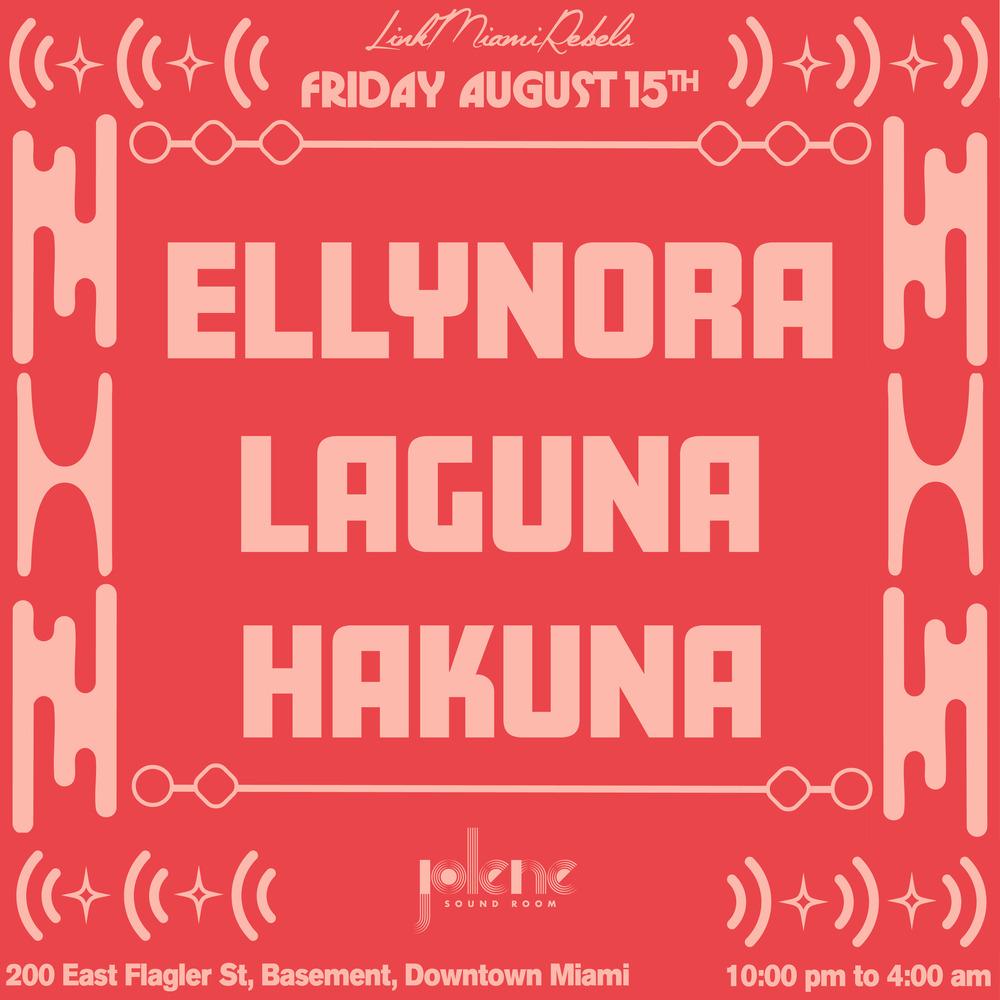 Ellynora, Laguna, & Hakuna