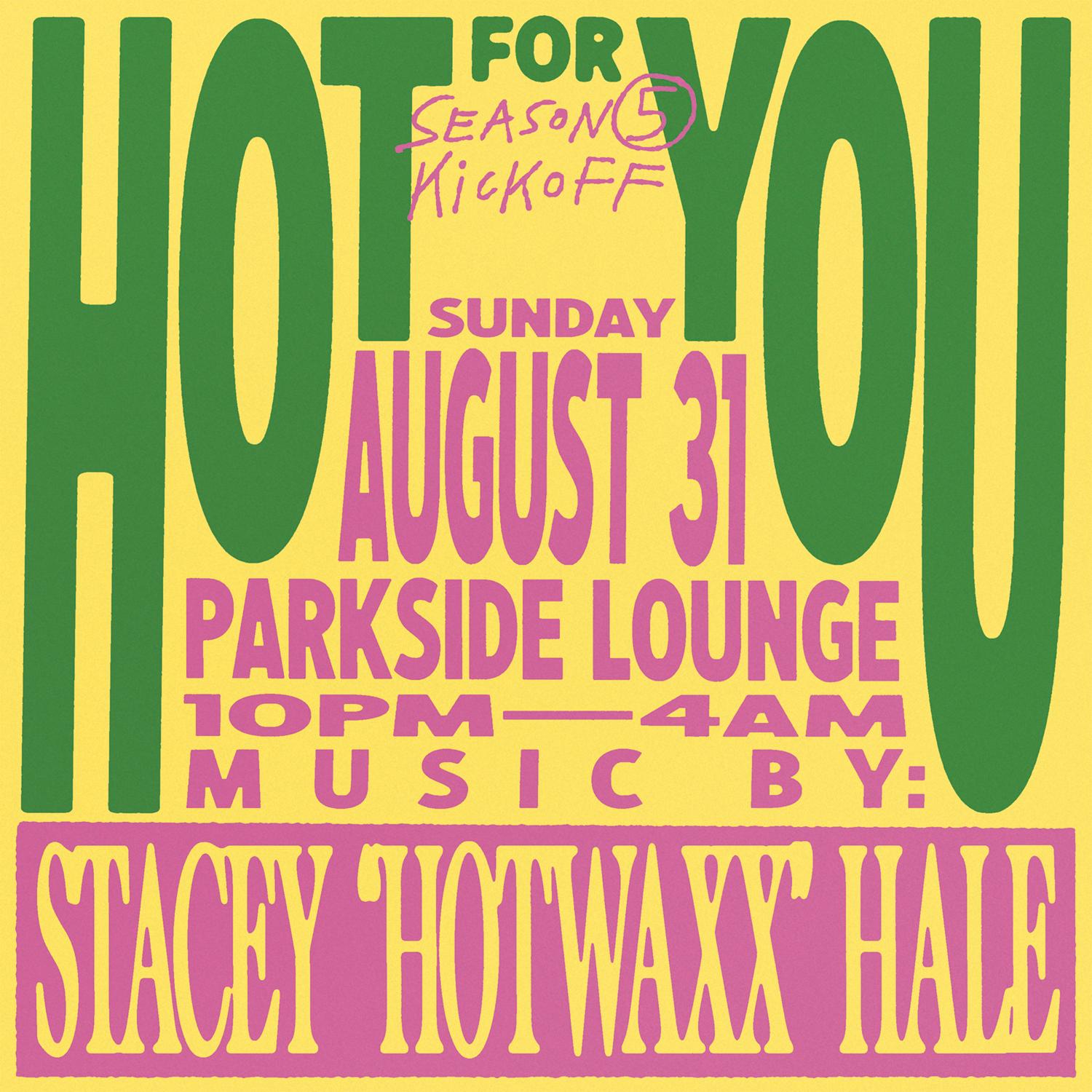 Hot For You - Four Year Anniversary