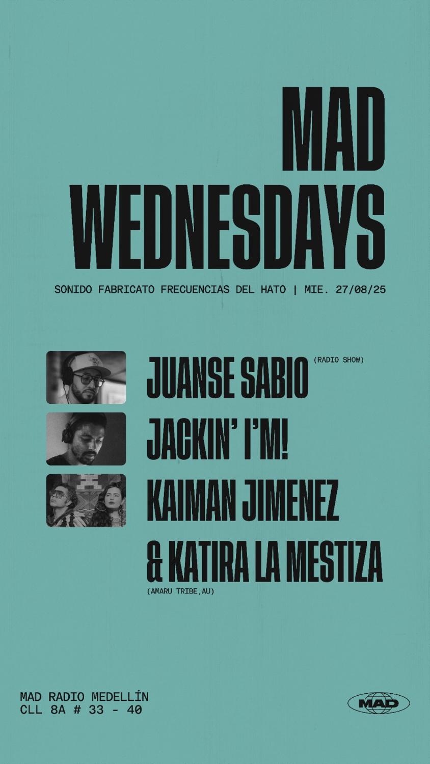 Mad Wednesdays / Sonido Fabricato Frecuencias Del Hato