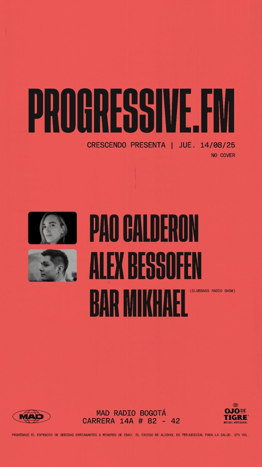 Progressive.Fm / Crescendo Presenta: Pao Calderon, Alex Bessofen