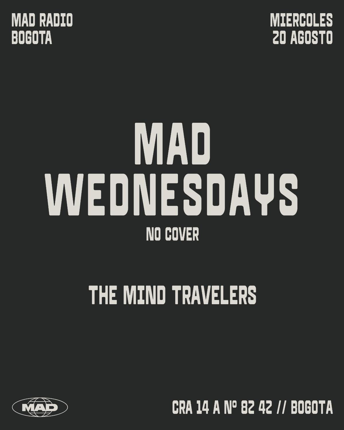 Mad Wednesdays / The Mind Travelers: Nicolas Anaya