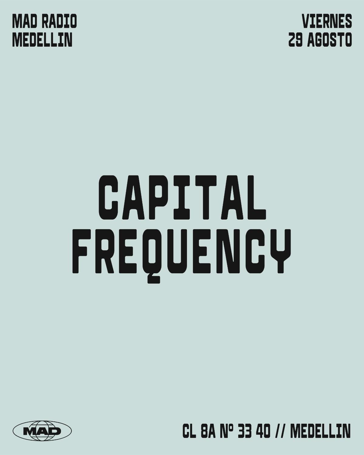 Capital Frequency: Juan D
