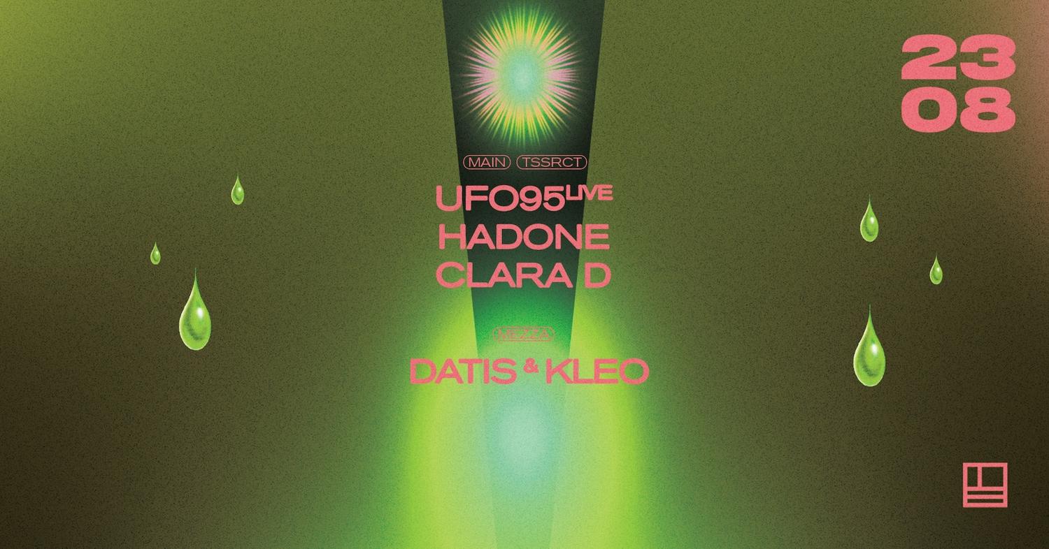 Tssrct Label Night: Hadone, Ufo95 (Live) & Clara D
